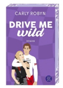 Buchcover und Innenansicht für das Buch: Drive Me Wild