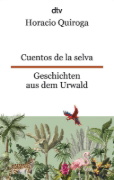 Buchcover und Innenansicht für das Buch: Cuentos de la selva Geschichten aus dem Urwald