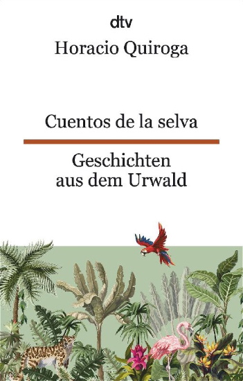 Buchcover und Innenansicht für das Buch: Cuentos de la selva Geschichten aus dem Urwald