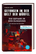Buchcover und Innenansicht für das Buch: Gefangen in der Welt der Würfel. Die Gefahr in den Dungeons. Ein Abenteuer für Minecrafter