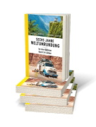 Buchcover und Innenansicht für das Buch: Sechs Jahre Weltumrundung