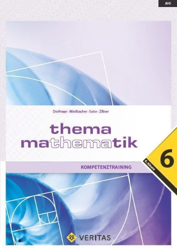 Buchcover und Innenansicht für das Buch: Thema Mathematik - Kompetenztraining - 6. Klasse