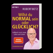 Buchcover und Innenansicht für das Buch: Willst du normal sein oder glücklich?