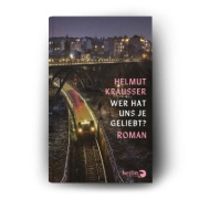Buchcover und Innenansicht für das Buch: Wer hat uns je geliebt?