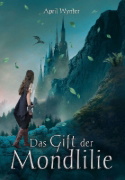 Buchcover und Innenansicht für das Buch: Das Gift der Mondlilie