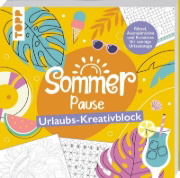 Buchcover und Innenansicht für das Buch: Sommer-Pause! Urlaubs-Kreativblock