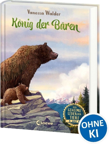 Buchcover und Innenansicht für das Buch: Das geheime Leben der Tiere (Wald) - König der Bären