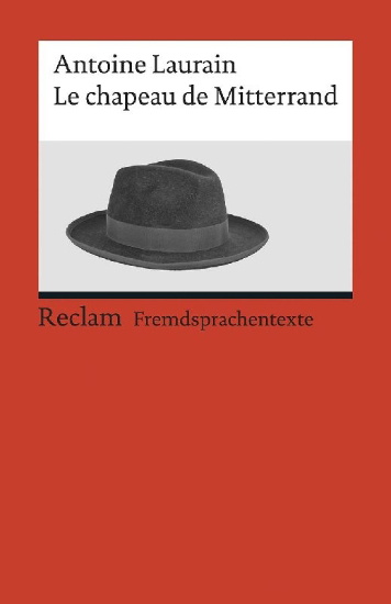 Buchcover und Innenansicht für das Buch: Le chapeau de Mitterrand
