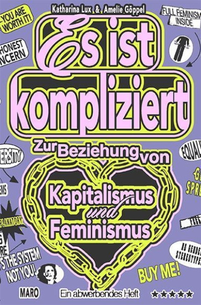 Buchcover und Innenansicht für das Buch: Es ist kompliziert - Zur Beziehung von Kapitalismus und Feminismus