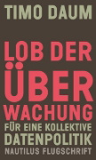 Buchcover und Innenansicht für das Buch: Lob der Überwachung