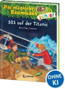 Buchcover und Innenansicht für das Buch: Das magische Baumhaus junior (Band 20) - SOS auf der Titanic