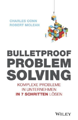 Buchcover und Innenansicht für das Buch: Bulletproof Problem Solving
