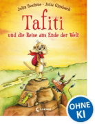 Buchcover und Innenansicht für das Buch: Tafiti und die Reise ans Ende der Welt