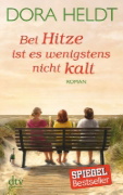 Buchcover und Innenansicht für das Buch: Bei Hitze ist es wenigstens nicht kalt