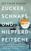 Buchcover und Innenansicht für das Buch: Zucker, Schnaps und Nilpferdpeitsche
