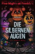 Buchcover und Innenansicht für das Buch: Five Nights at Freddy's: The silver Eyes