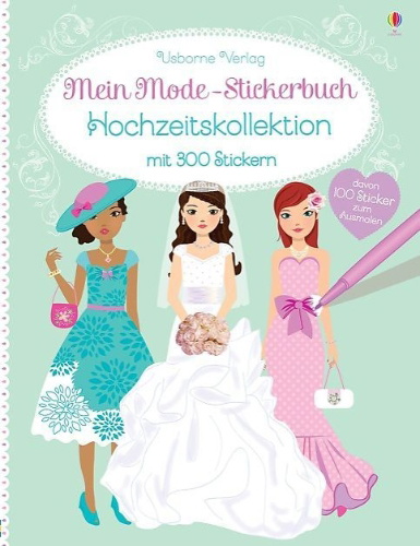 Buchcover und Innenansicht für das Buch: Mein Mode-Stickerbuch: Hochzeitskollektion