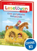 Buchcover und Innenansicht für das Buch: Leselöwen 1. Klasse - Eine ponystarke Reitstunde
