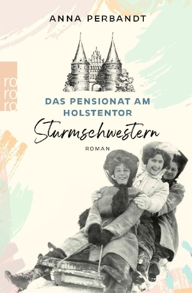 Buchcover und Innenansicht für das Buch: Das Pensionat am Holstentor: Sturmschwestern