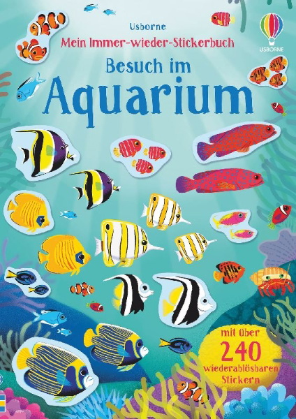 Buchcover und Innenansicht für das Buch: Mein Immer-wieder-Stickerbuch: Besuch im Aquarium