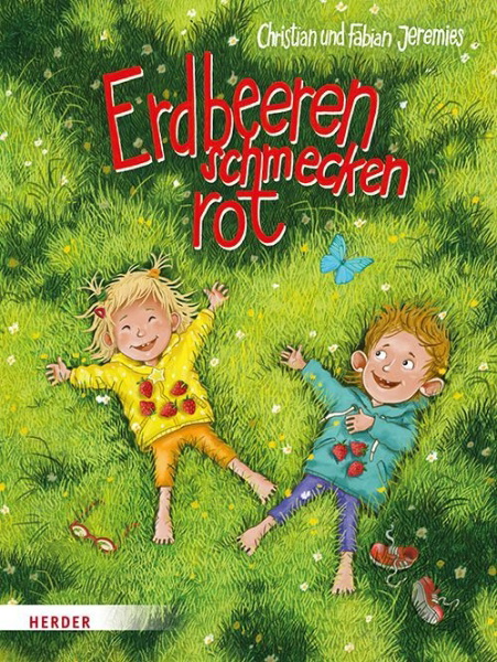 Buchcover und Innenansicht für das Buch: Erdbeeren schmecken rot