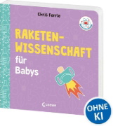 Buchcover und Innenansicht für das Buch: Baby University: Rocket Science for Babies (OT)