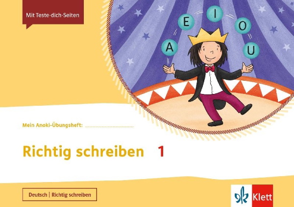 Buchcover und Innenansicht für das Buch: Mein Anoki-Übungsheft. Richtig schreiben 1. Übungsheft Klasse 1