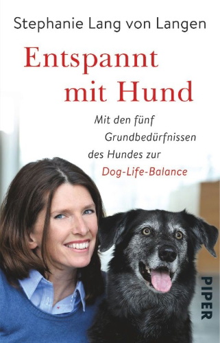 Buchcover und Innenansicht für das Buch: Entspannt mit Hund