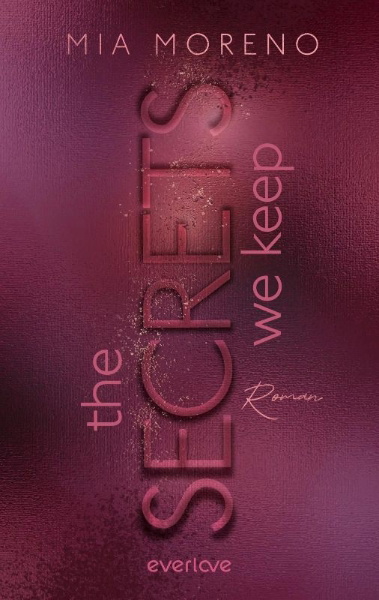 Buchcover und Innenansicht für das Buch: The Secrets We Keep