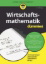 Buchcover und Innenansicht für das Buch: Wirtschaftsmathematik für Dummies