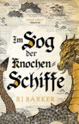 Buchcover und Innenansicht für das Buch: The Bone Ship's Wake - The Tide Child Trilogy - Book 3