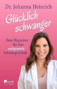 Buchcover und Innenansicht für das Buch: Glücklich schwanger