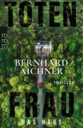 Buchcover und Innenansicht für das Buch: Totenfrau - Das Haus
