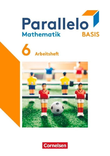 Buchcover und Innenansicht für das Buch: Parallelo Basis 6. Schuljahr. Arbeitsheft mit Lösungen