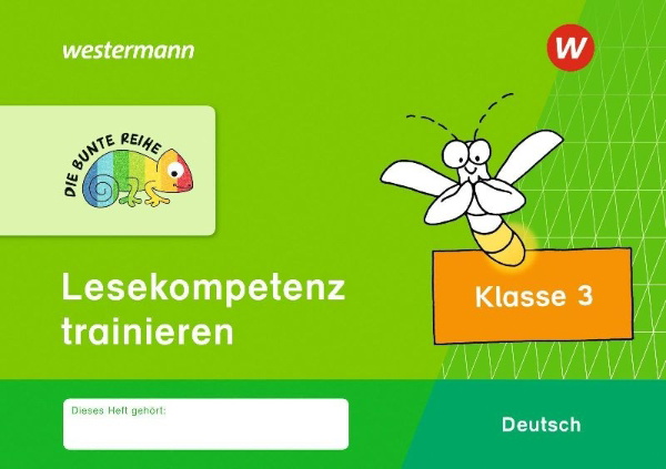 Buchcover und Innenansicht für das Buch: DIE BUNTE REIHE - Deutsch 3. Lesekompetenz trainieren