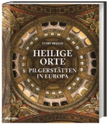 Buchcover und Innenansicht für das Buch: Great Pilgrimage Sites of Europe