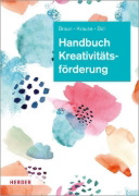 Buchcover und Innenansicht für das Buch: Handbuch Kreativitätsförderung