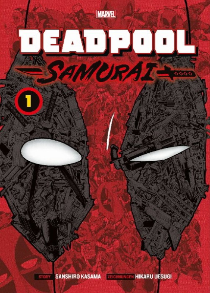 Buchcover und Innenansicht für das Buch: Deadpool Samurai (Manga) 01