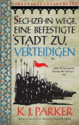Buchcover und Innenansicht für das Buch: Sixteen Ways to Defend a Walled City