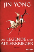 Buchcover und Innenansicht für das Buch: A Hero Born (Shediao Yingxiong Zhuan 1) - The Legends of the Condor Heroes Series Book 1