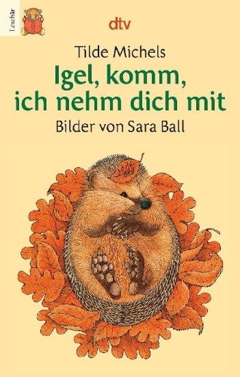 Buchcover und Innenansicht für das Buch: Igel, komm, ich nehm dich mit. Druckschrift