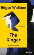 Buchcover und Innenansicht für das Buch: The Ringer. A Crime Novel