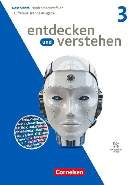 Buchcover und Innenansicht für das Buch: Entdecken und verstehen - Geschichtsbuch - Differenzierende Ausgabe Nordrhein-Westfalen - Ausgabe ab 2024 - Band 3: 9./10. Schuljahr