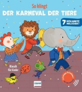 Buchcover und Innenansicht für das Buch: So klingt Der Karneval der Tiere - Klassik für Kinder