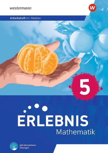 Buchcover und Innenansicht für das Buch: Erlebnis Mathematik 5. Arbeitsheft mit Medien und interaktiven Übungen. Für Berlin, Brandenburg, Hessen, Saarland, Sachsen-Anhalt
