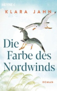 Buchcover und Innenansicht für das Buch: Die Farbe des Nordwinds
