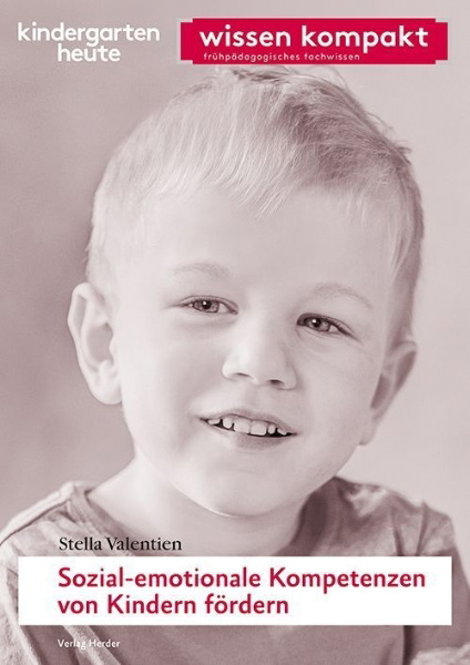 Buchcover und Innenansicht für das Buch: Sozial-emotionale Kompetenzen von Kindern fördern