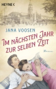 Buchcover und Innenansicht für das Buch: Im nächsten Jahr zur selben Zeit
