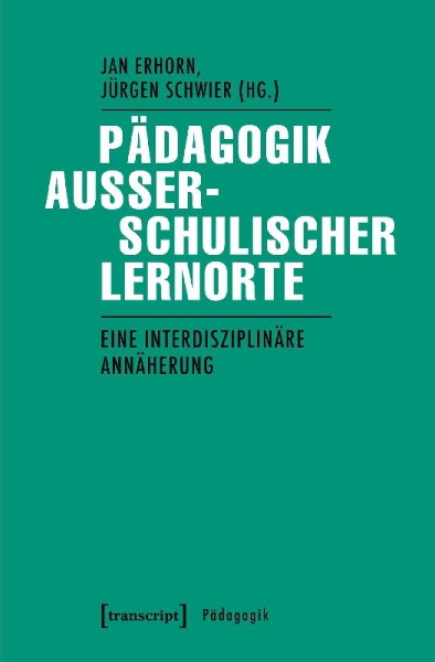 Buchcover und Innenansicht für das Buch: Pädagogik außerschulischer Lernorte
