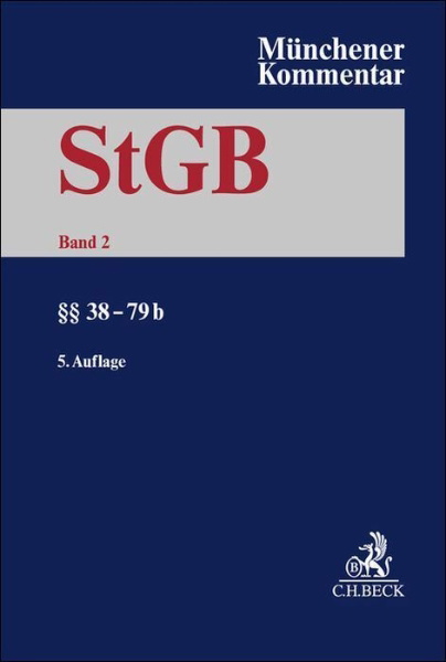 Buchcover und Innenansicht für das Buch: Münchener Kommentar zum Strafgesetzbuch  Bd. 2: §§ 38-79b